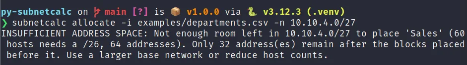 Terminal output showing Py-SubnetCalc's insufficient address space error message, naming the specific department, the subnet size it needed, and how many addresses were left