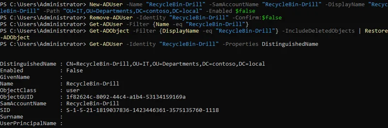 Get-ADUser output after an AD Recycle Bin restore, showing the deleted test object exists again with its original distinguished name intact in the correct organizational unit
